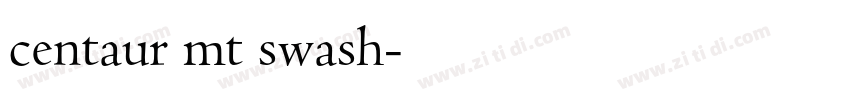 centaur mt swash字体转换